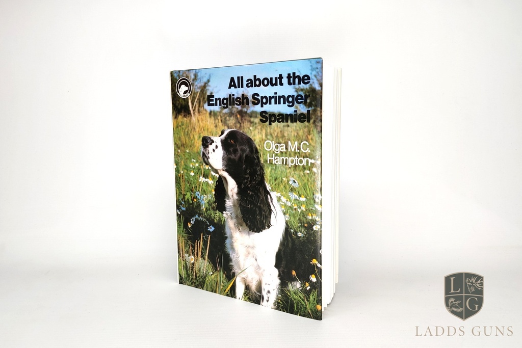 Olga M.C Hampton All About The English Springer Spaniel